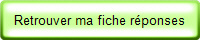 Retrouver ma fiche r�ponses